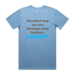 My Blind Dog... Tshirt Blue